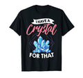 Crystal Healing Energy Healer Chakra T-Shirt - Novelty Apparel Unisex - T-Shirt, Sweatshirt, Hoodie