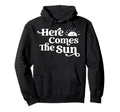 Here Comes Sun Sunset 70S Hoodie - Novelty Apparel Men Women - T-Shirt, Sweatshirt, Hoodie