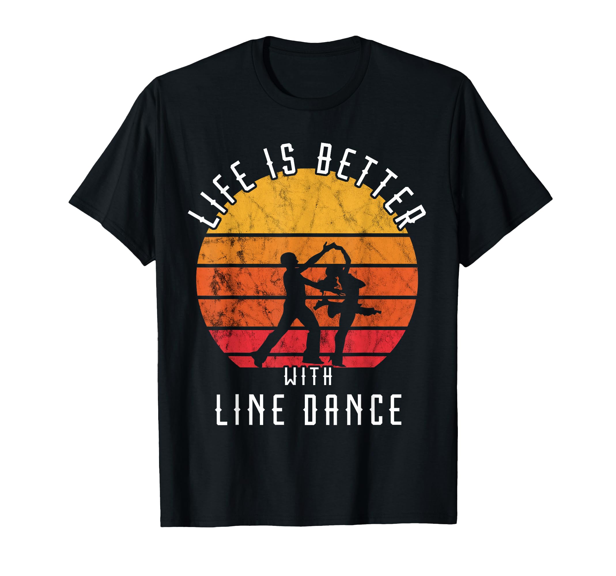 Life Is Better Line Dance Western Sunset T-Shirt - Graphic Print Unisex - T-Shirt, Sweatshirt, Hoodie