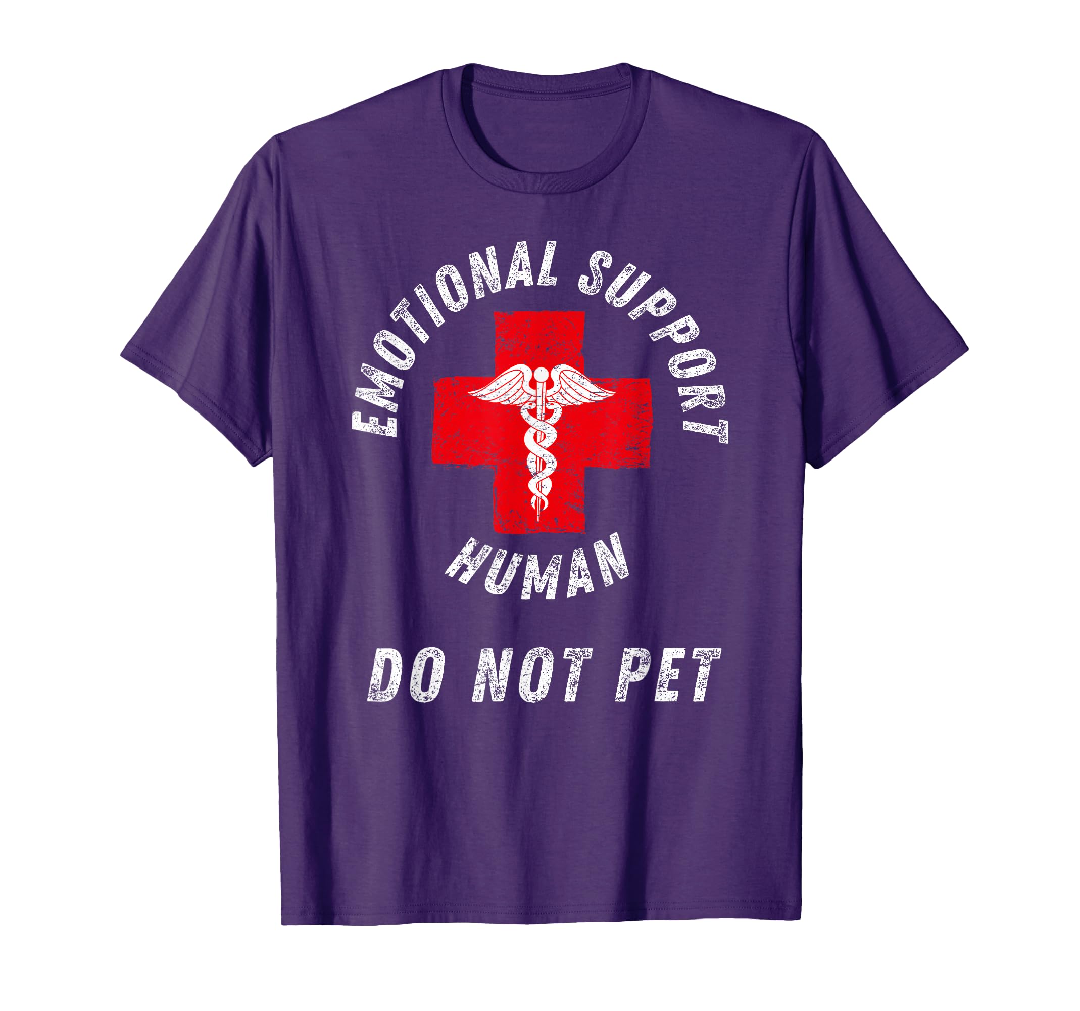 Emotional Support Human Do Not Pet T-Shirt - Graphic Print Unisex - T-Shirt, Sweatshirt, Hoodie
