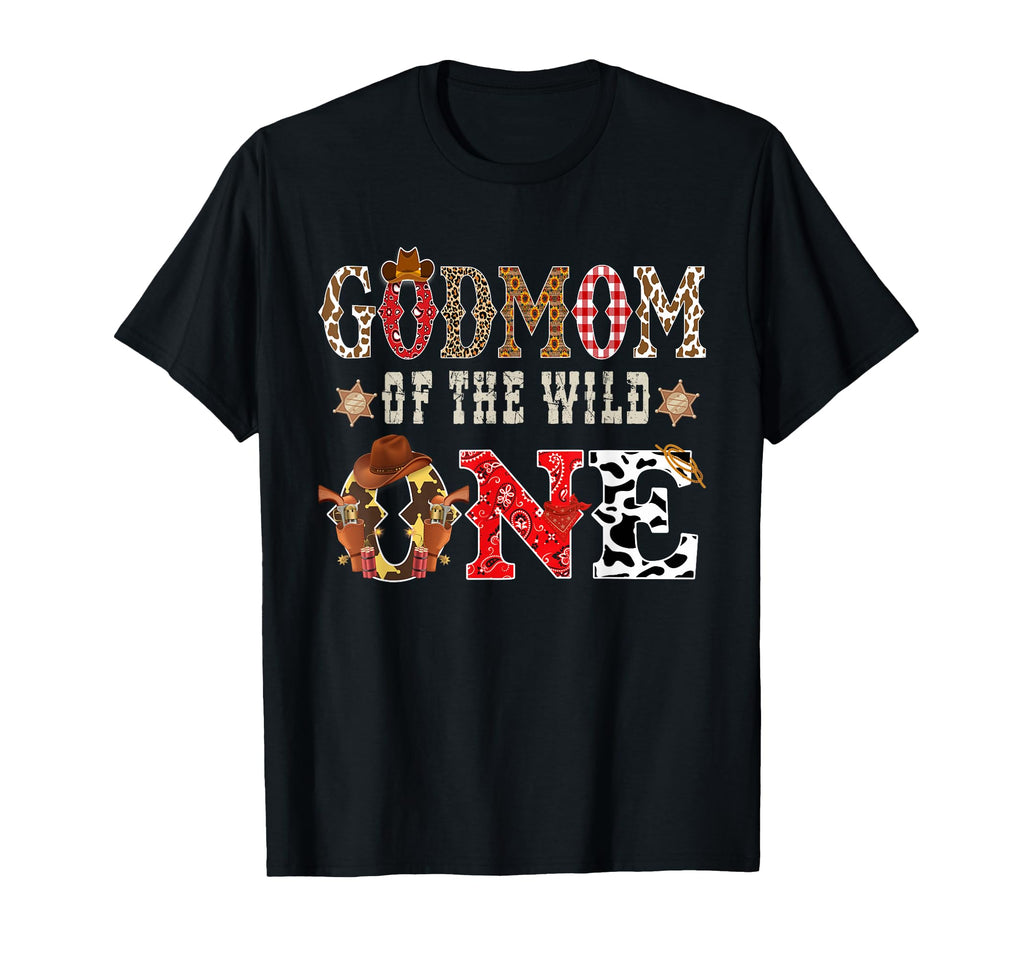 Godmom Wild One Cowboy Western Rodeo T-Shirt - Streetwear Style Men Women - T-Shirt, Sweatshirt, Hoodie
