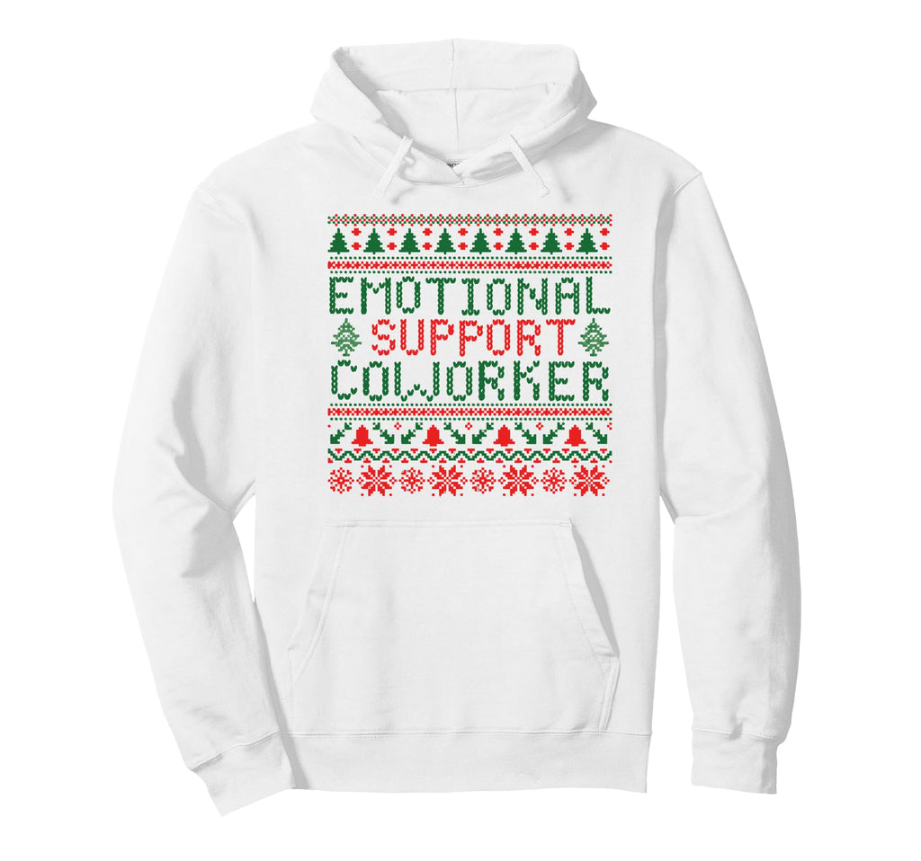Emotional Support Coworker Funny Ugly Hoodie - Unique Graphic for Adults - T-Shirt, Sweatshirt, Hoodie