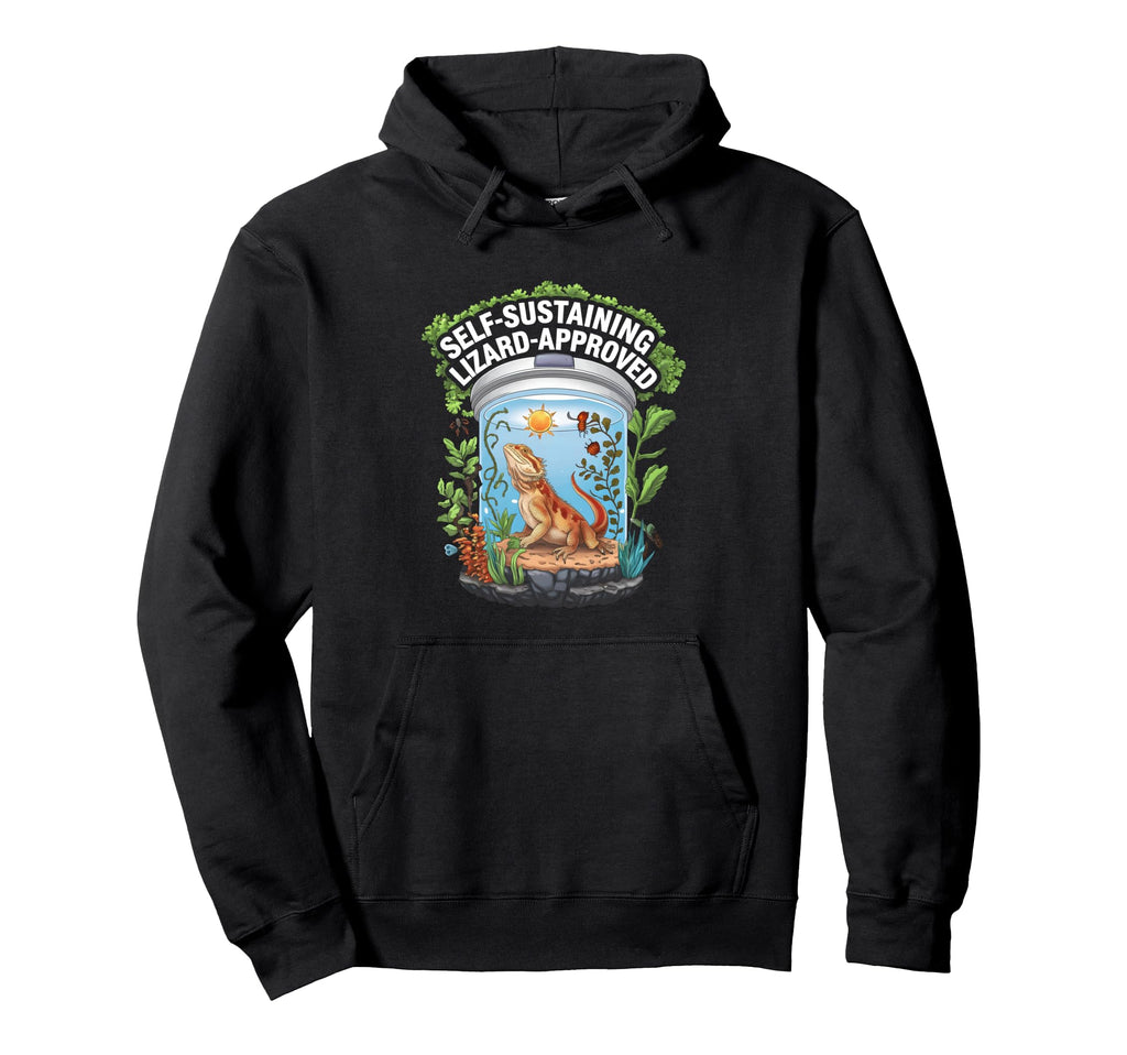 Bearded Dragon Fan Self Sustaining Hoodie - Aesthetic Graphic for Adults - T-Shirt, Sweatshirt, Hoodie