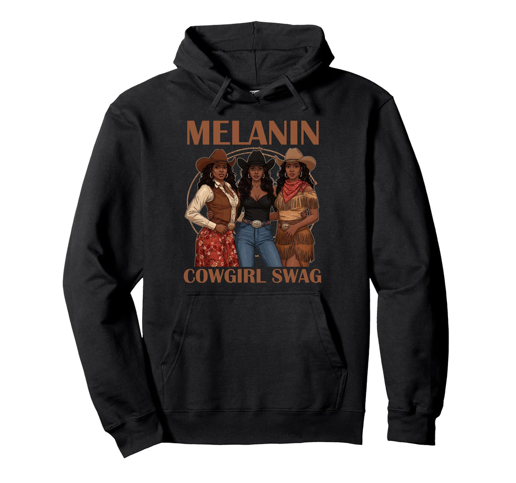 Lets Go Western Country Melanin Hoodie - Streetwear Style Men Women - T-Shirt, Sweatshirt, Hoodie