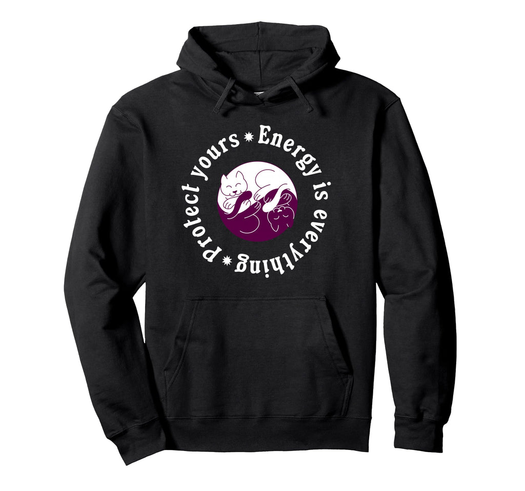Energy Is Everything Protect Hoodie - Casual Everyday Wear for Adults - T-Shirt, Sweatshirt, Hoodie