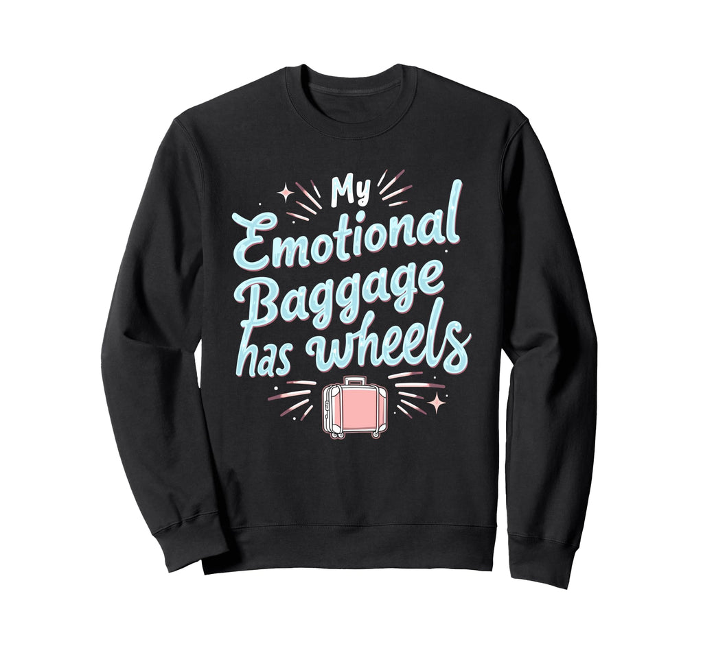 Mental Health Self Care Jokes Sweatshirt - Minimalist Print for Adults - T-Shirt, Sweatshirt, Hoodie