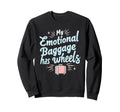 Mental Health Self Care Jokes Sweatshirt - Minimalist Print for Adults - T-Shirt, Sweatshirt, Hoodie