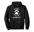 Emotional Support Human Do Not Pet Funny Hoodie - Aesthetic Graphic Unisex - T-Shirt, Sweatshirt, Hoodie