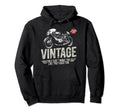 Im Funny Motorbike Birthday Hoodie - Fun Novelty Design Unisex - T-Shirt, Sweatshirt, Hoodie