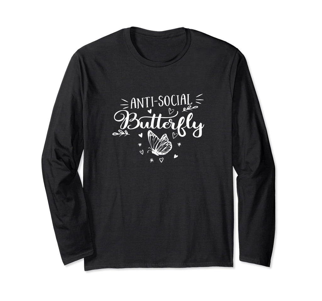 Anti Social Butterfly T-Shirt - Casual Everyday Wear for Adults - T-Shirt, Sweatshirt, Hoodie