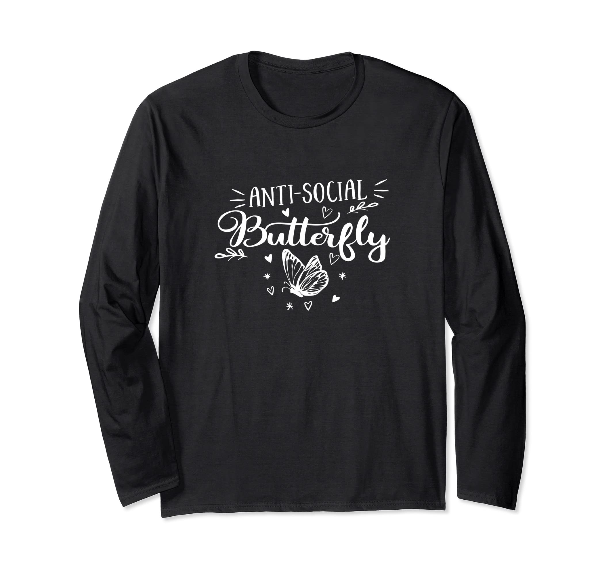 Anti Social Butterfly T-Shirt - Casual Everyday Wear for Adults - T-Shirt, Sweatshirt, Hoodie