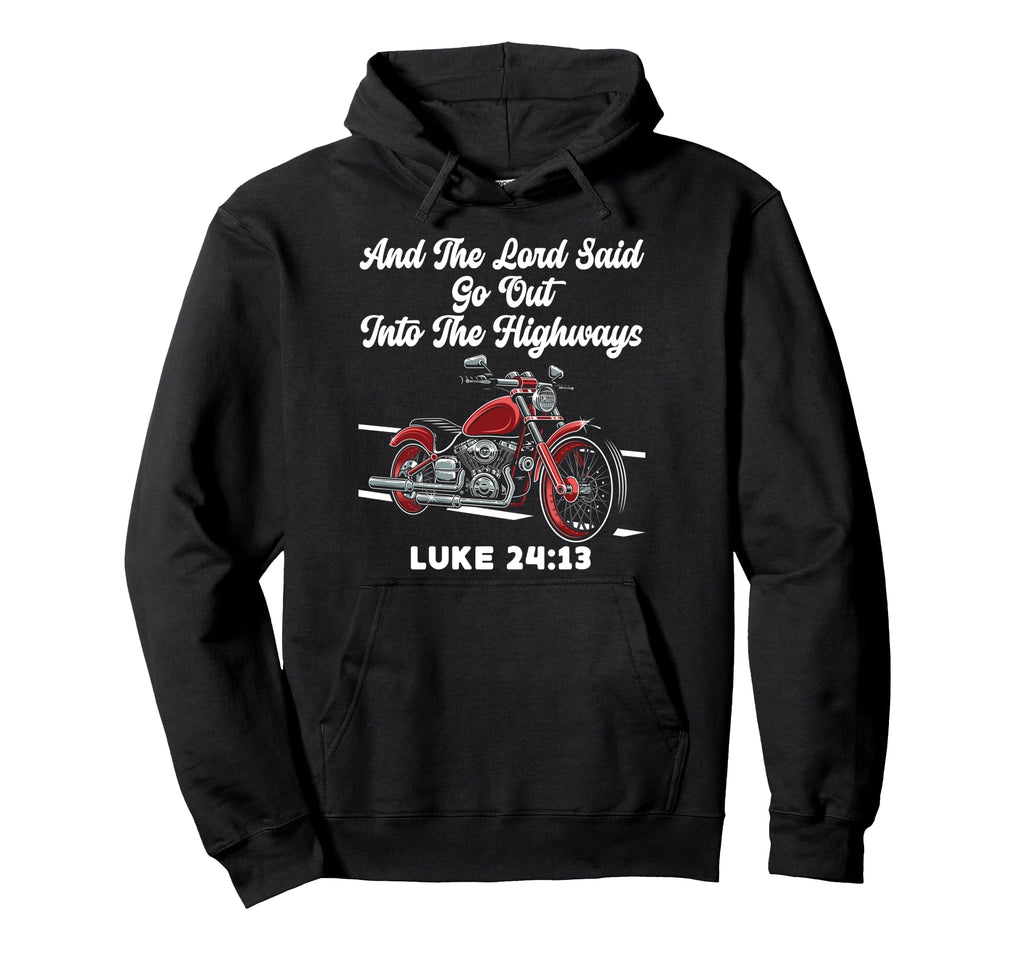 Christian Motorcycle Biker And Hoodie - Casual Everyday Wear Men Women - T-Shirt, Sweatshirt, Hoodie