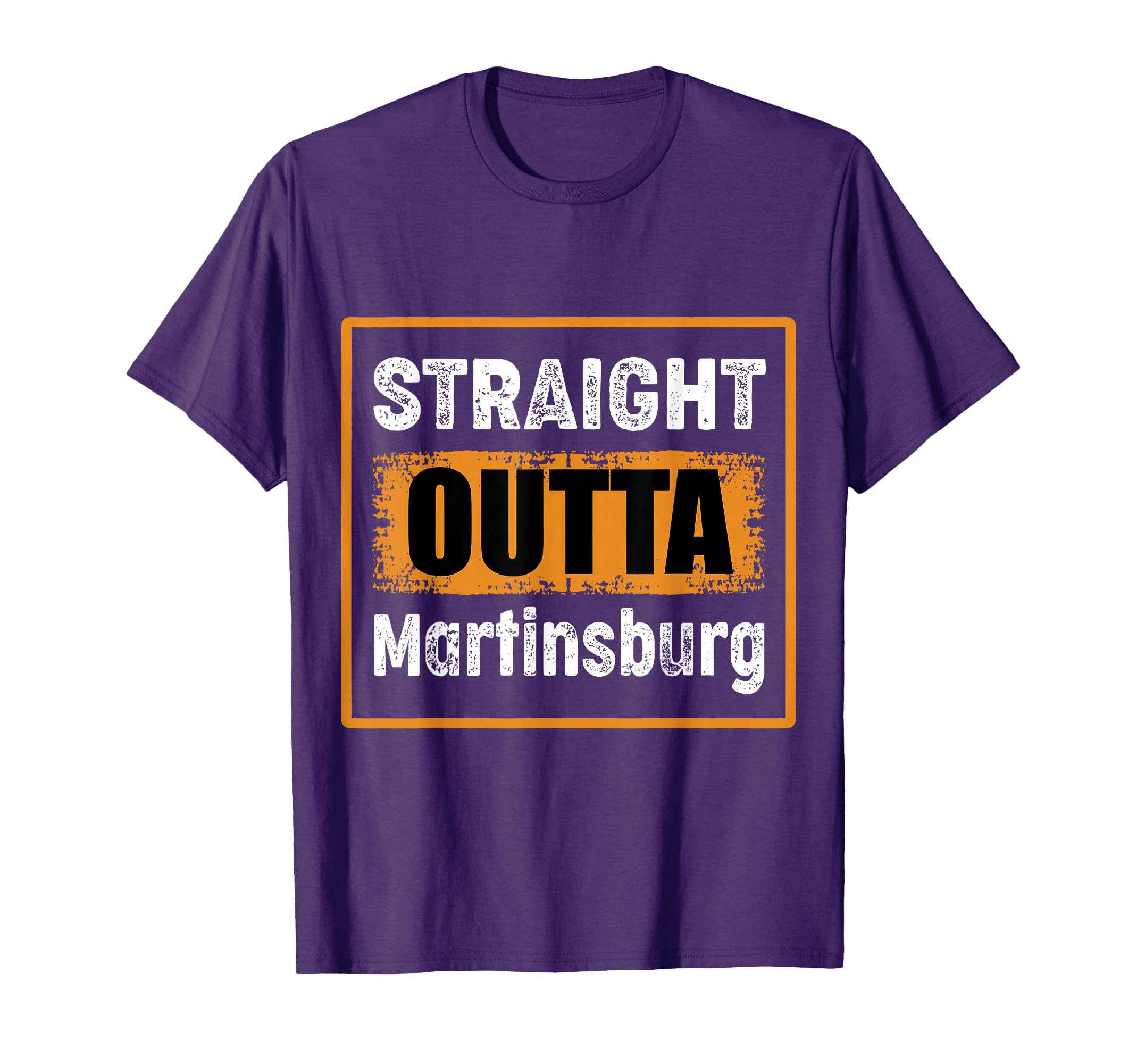 Straight Outta Martinsburg West T-Shirt - Casual Everyday Wear for Adults - T-Shirt, Sweatshirt, Hoodie