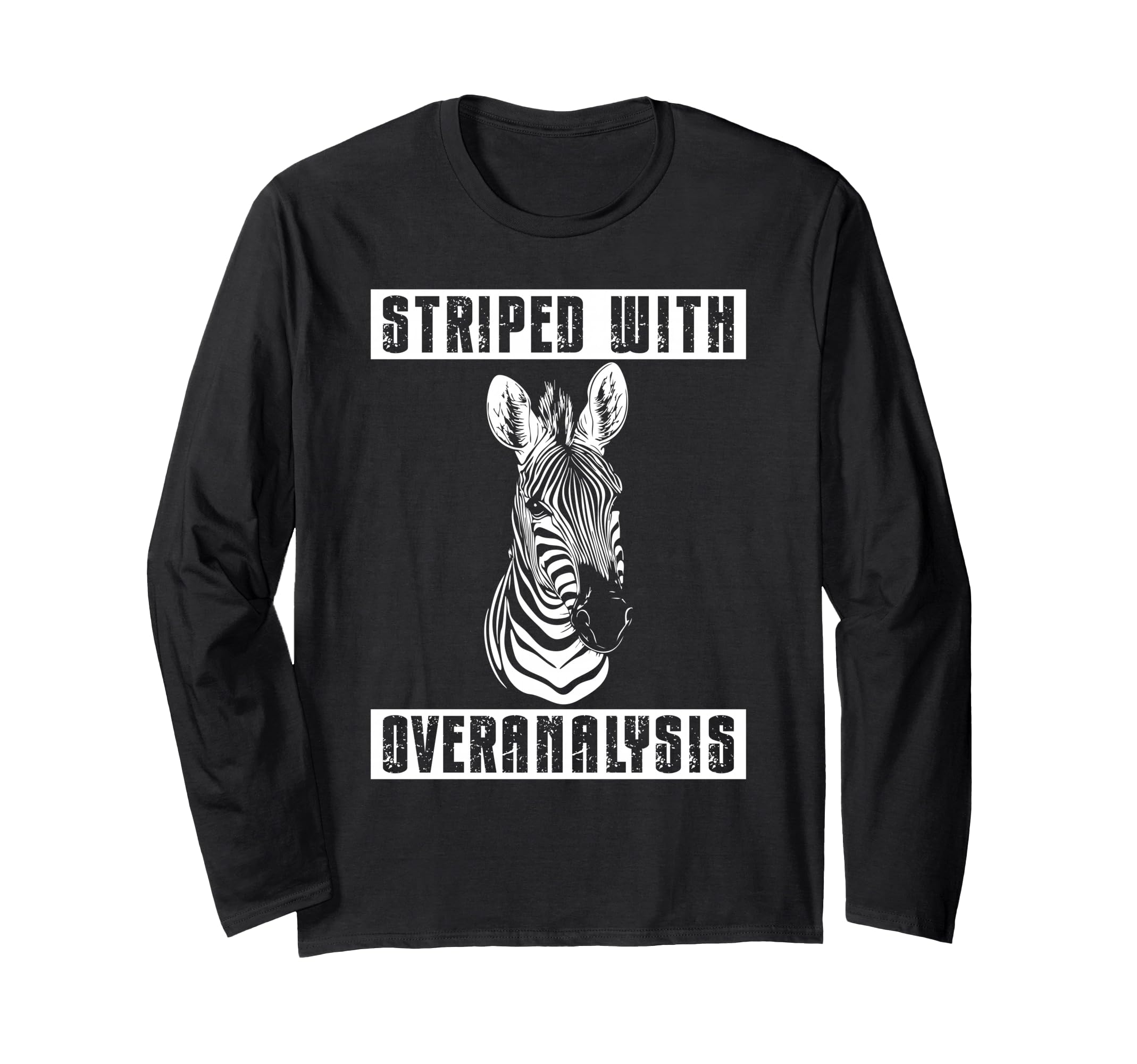 Zebra Overthinkers And Deep Minds T-Shirt - Casual Everyday Wear for Adults - T-Shirt, Sweatshirt, Hoodie