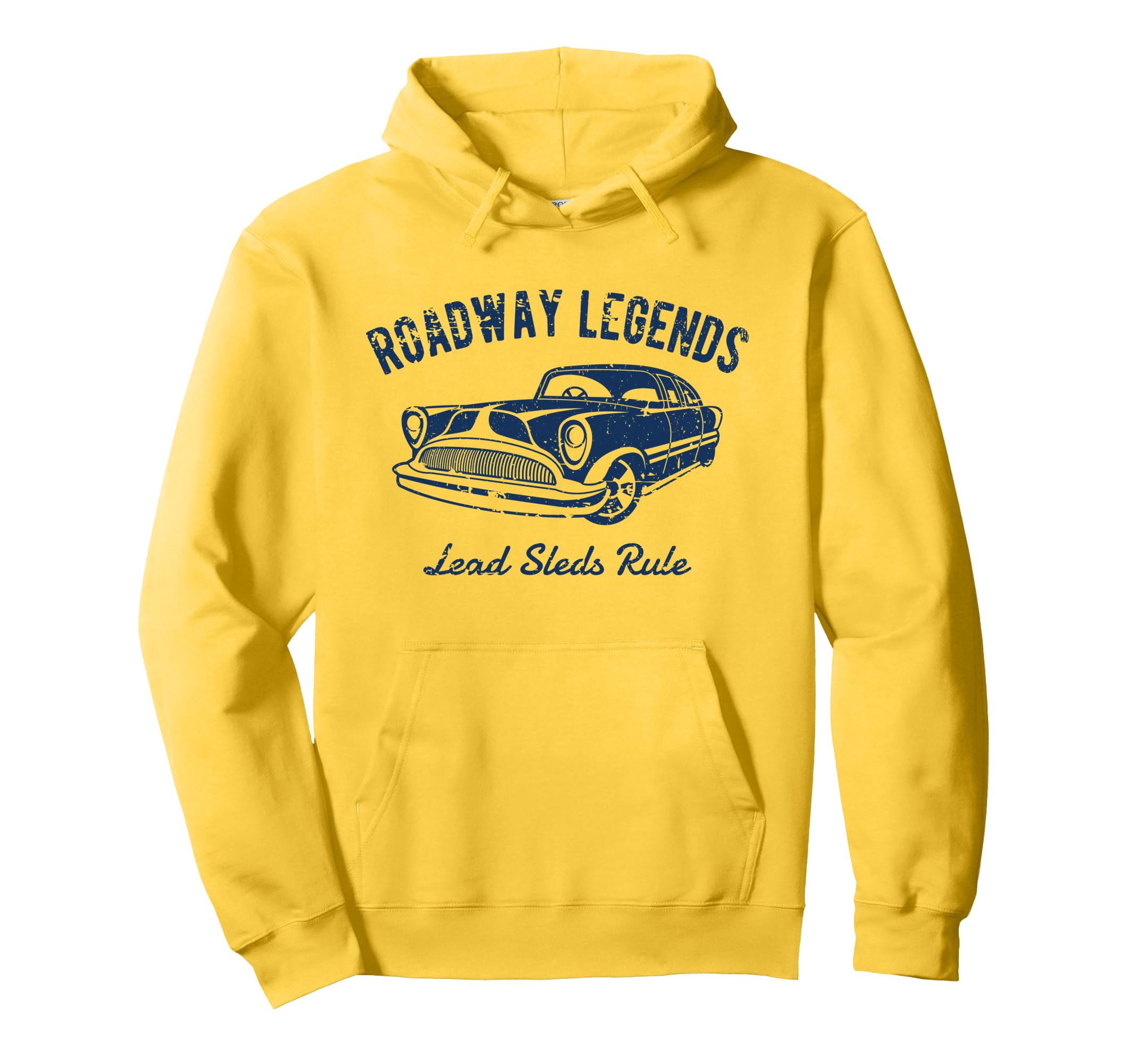 Roadway Legends Lead Sleds Rule Car Hoodie - Fun Novelty Design Unisex - T-Shirt, Sweatshirt, Hoodie