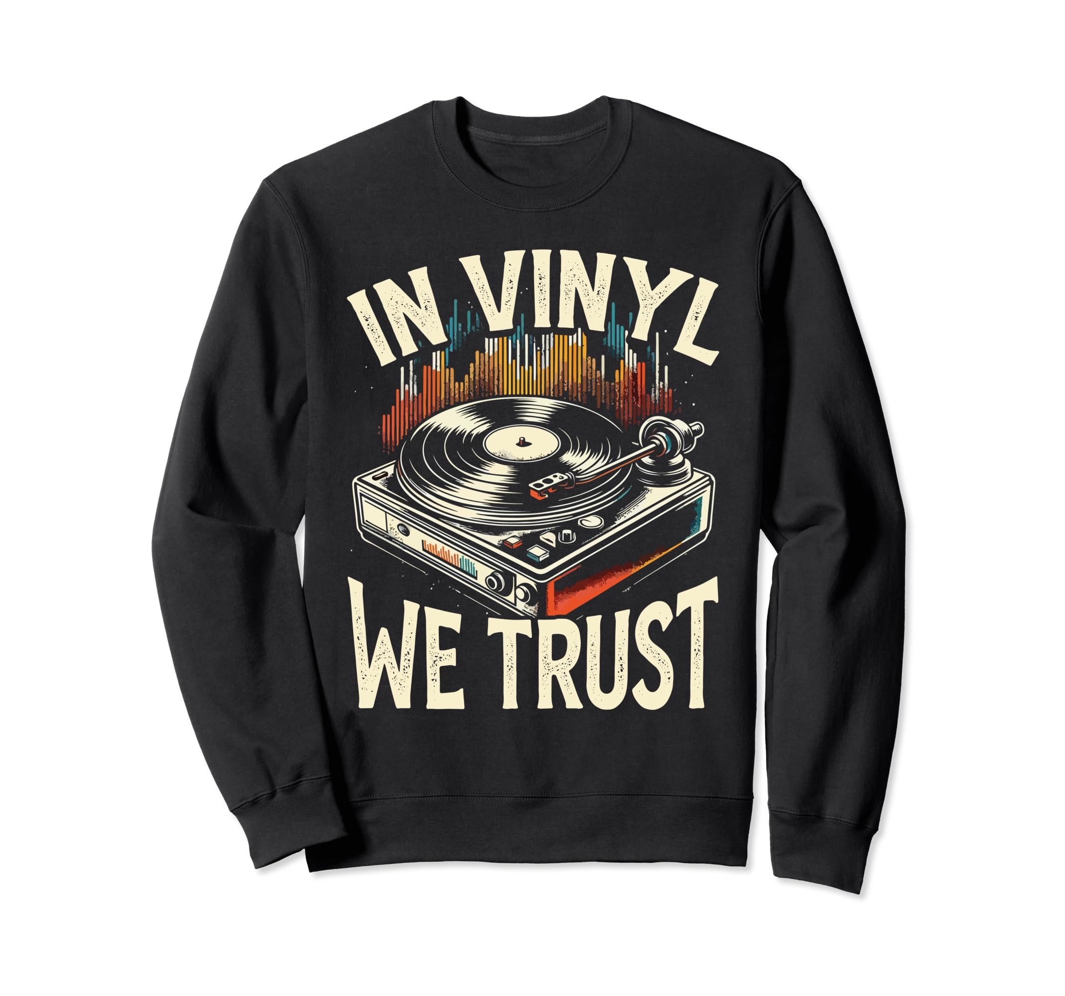 Vinyl Collecting Record Player Sweatshirt - Novelty Apparel Unisex - T-Shirt, Sweatshirt, Hoodie