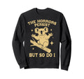 Funny Koala Horrors Persist But So Sweatshirt - Fun Novelty Design Unisex - T-Shirt, Sweatshirt, Hoodie