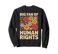 Activism Equality Human Rights Social T-Shirt - Graphic Print Unisex - T-Shirt, Sweatshirt, Hoodie