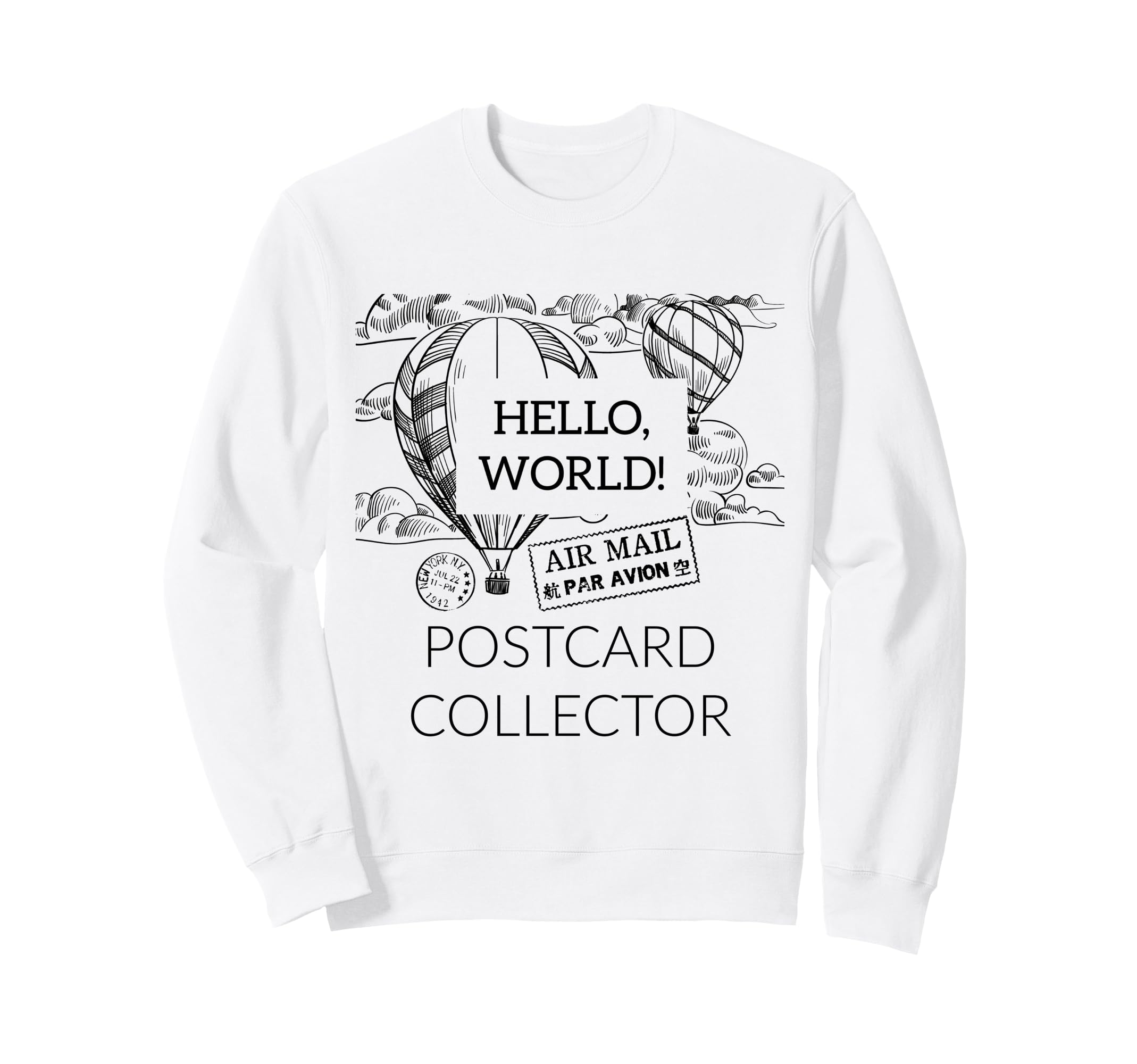Postcard Collector Deltiologist Sweatshirt - Trendy Graphic Men Women - T-Shirt, Sweatshirt, Hoodie