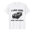 Funny Car Lover Present I Like Cars T-Shirt - Graphic Print for Adults - T-Shirt, Sweatshirt, Hoodie