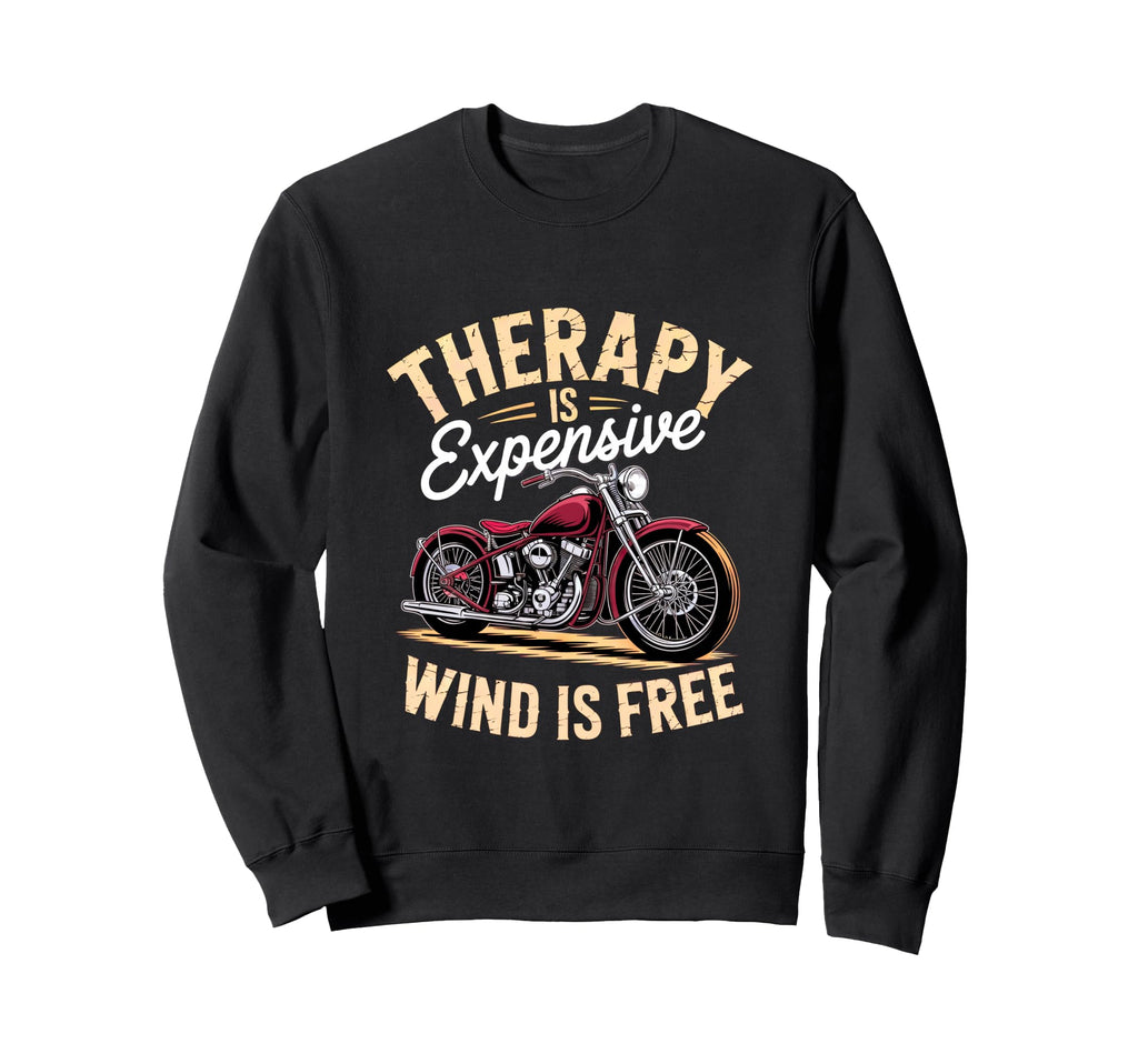 Therapy Is Expensive Wind Is Free Sweatshirt - Minimalist Print for Adults - T-Shirt, Sweatshirt, Hoodie