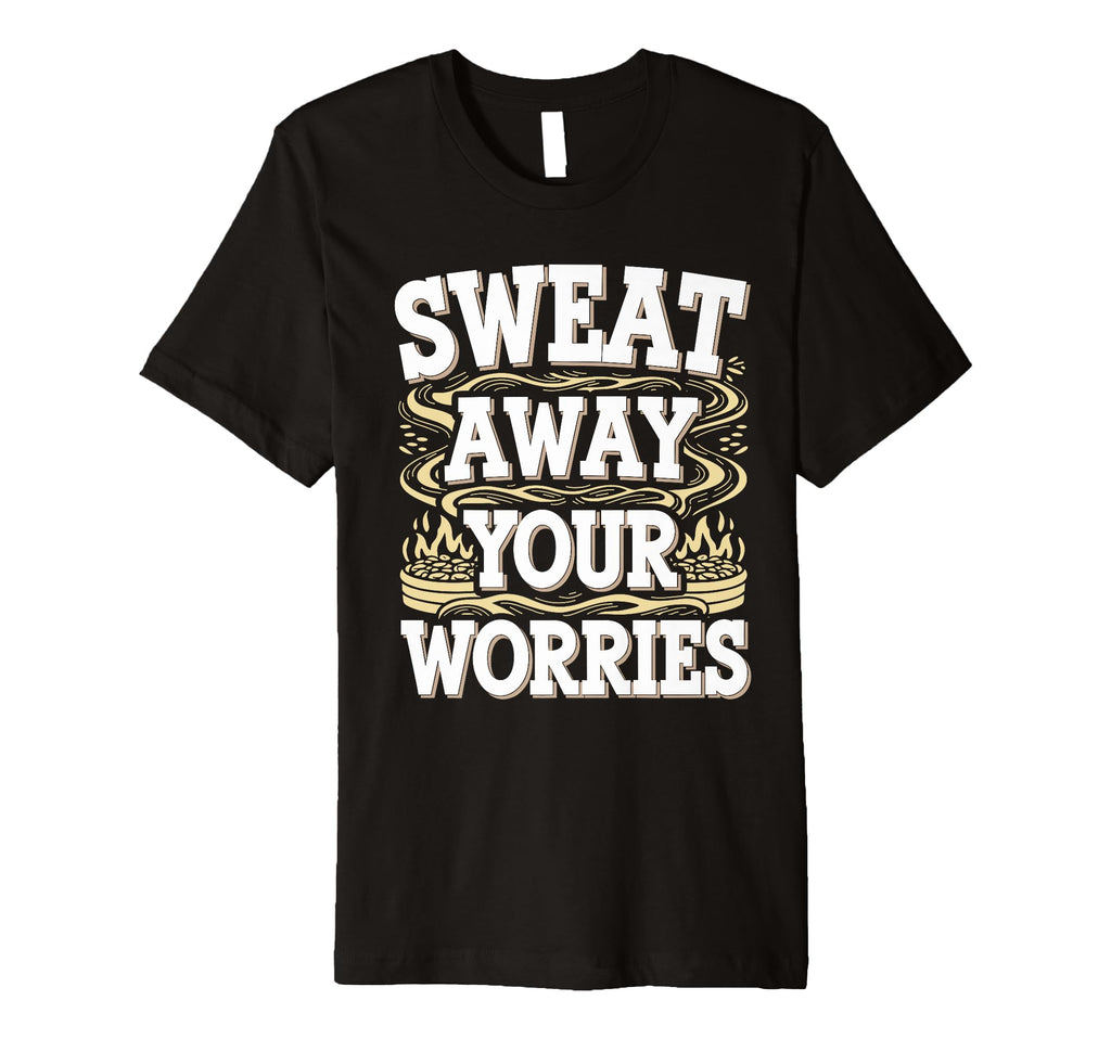 Infrared Sauna Sweat Therapy Spa T-Shirt - Casual Everyday Wear Men Women - T-Shirt, Sweatshirt, Hoodie