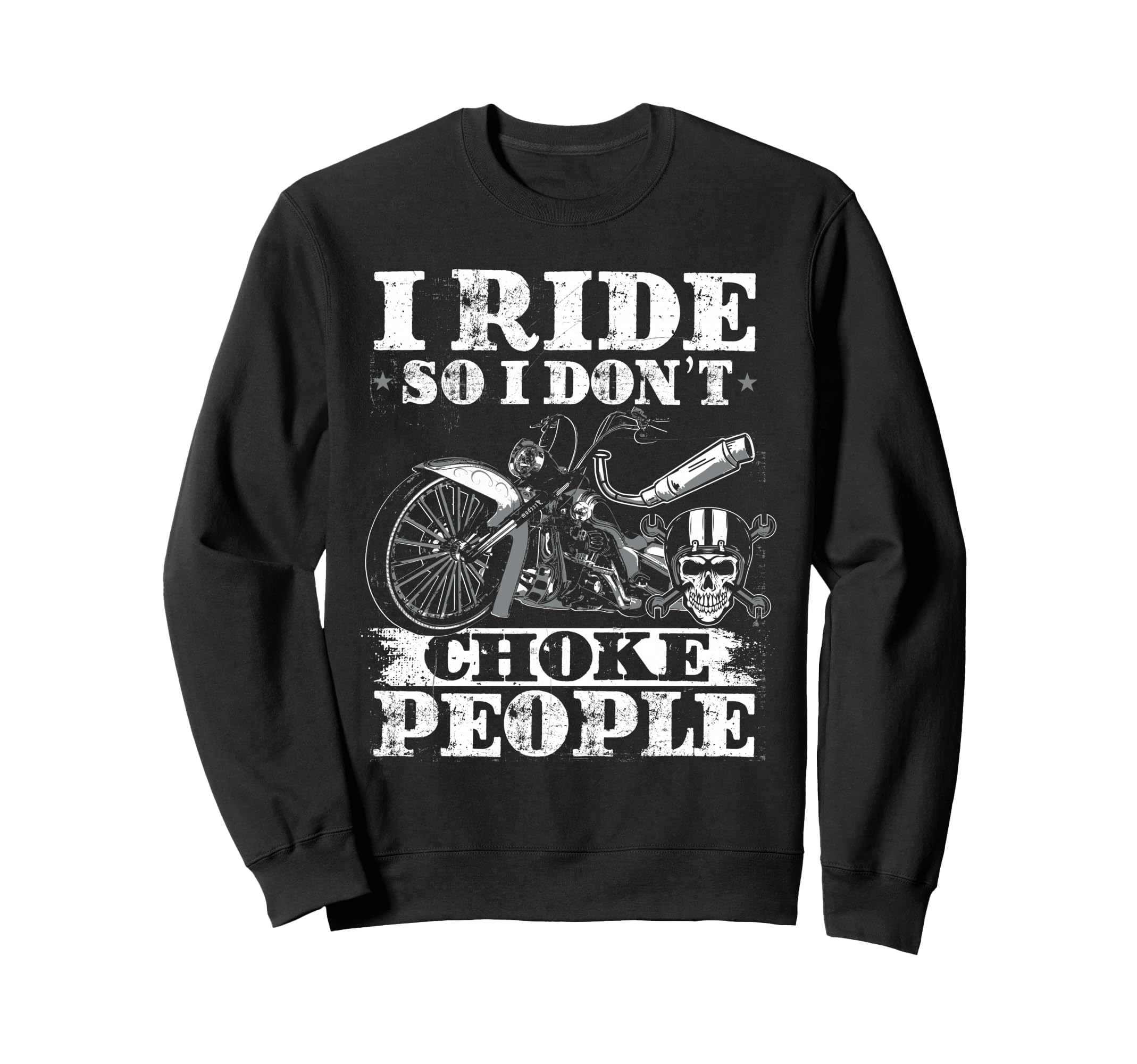 Lowriders Motorcycle Biker Sweatshirt - Fun Novelty Design Men Women - T-Shirt, Sweatshirt, Hoodie