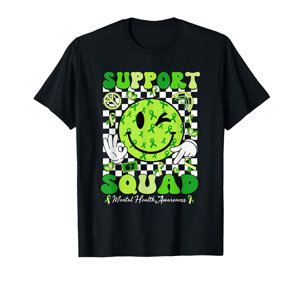 Support Squad Mental Health Matters T-Shirt - Fun Novelty Design Men Women - T-Shirt, Sweatshirt, Hoodie