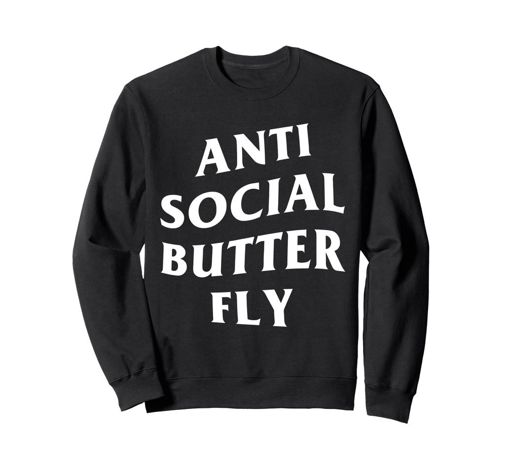 Anti Social Butterfly Sweatshirt - Custom Art Print for Adults - T-Shirt, Sweatshirt, Hoodie