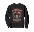 Motorcycle Biker If You Dont Like Sweatshirt - Custom Art Print for Adults - T-Shirt, Sweatshirt, Hoodie