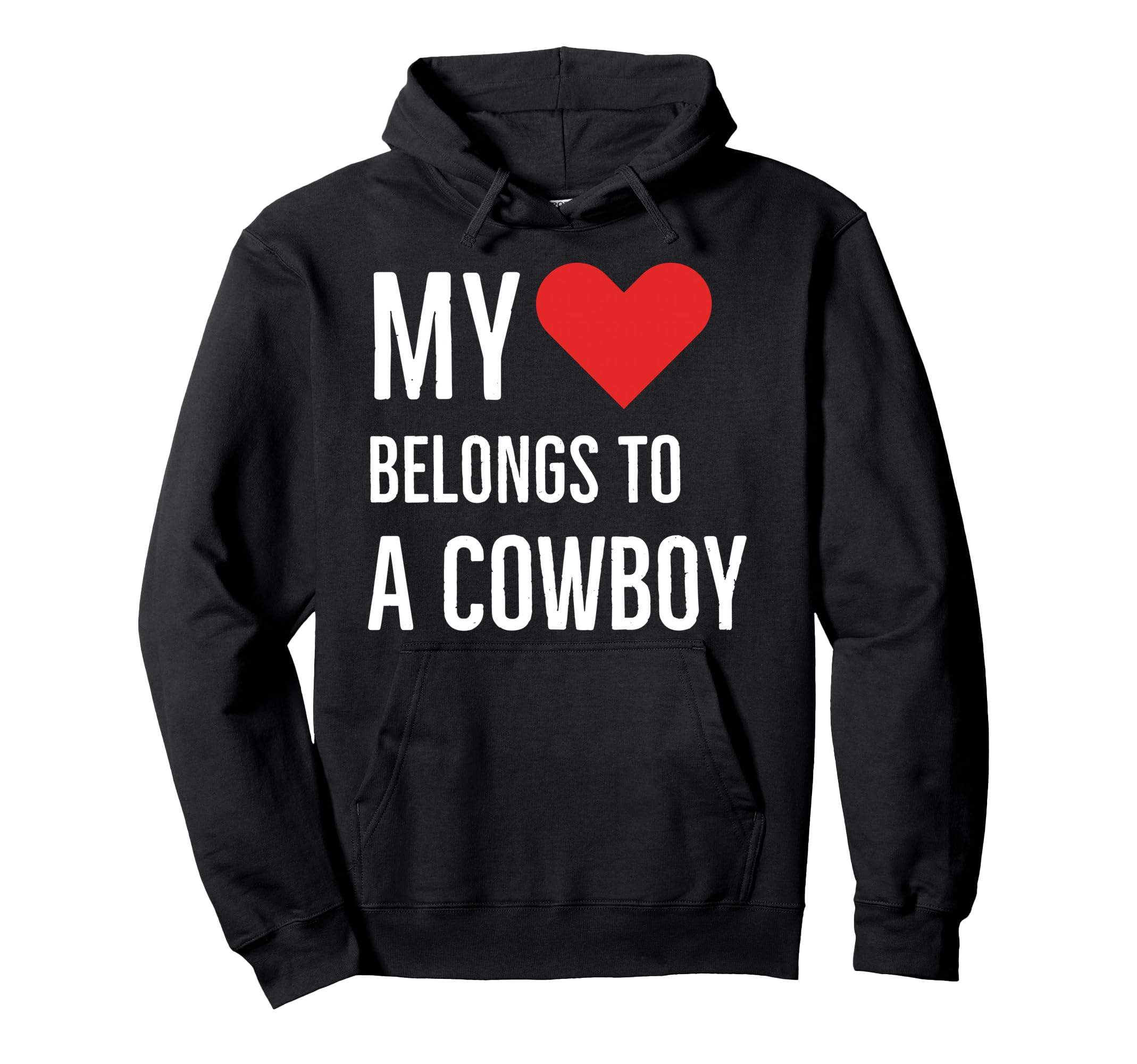 My Heart Belongs To Cowboy Hoodie - Aesthetic Graphic Men Women - T-Shirt, Sweatshirt, Hoodie