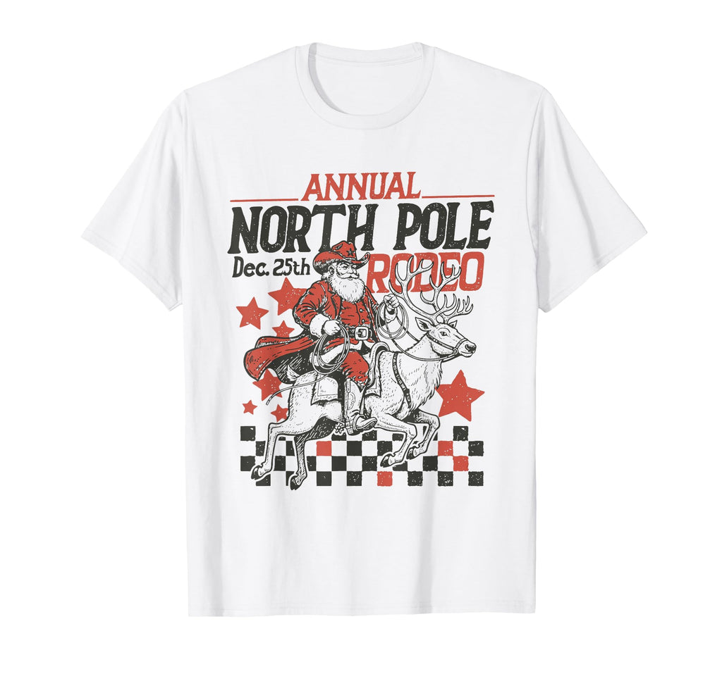 Annual North Pole Rodeo Santa Western T-Shirt - Trendy Graphic Unisex - T-Shirt, Sweatshirt, Hoodie
