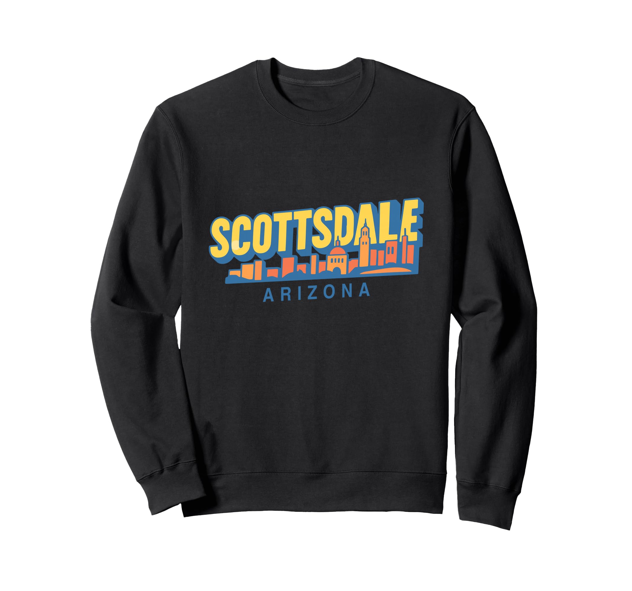 Scottsdale City Skyline Arizona Sweatshirt - Trendy Graphic Men Women - T-Shirt, Sweatshirt, Hoodie