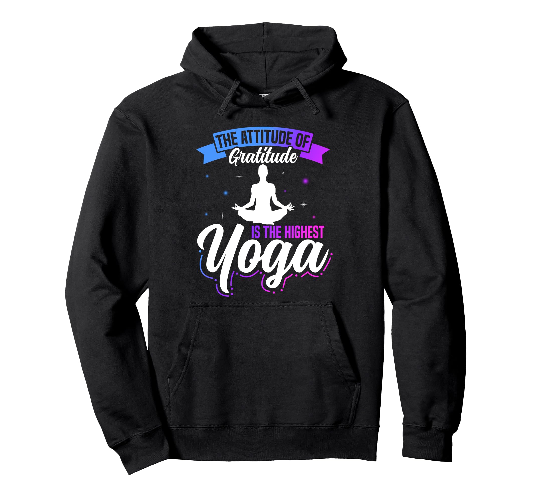 Yoga Mindfulness And Gratitude Hoodie - Novelty Apparel for Adults - T-Shirt, Sweatshirt, Hoodie