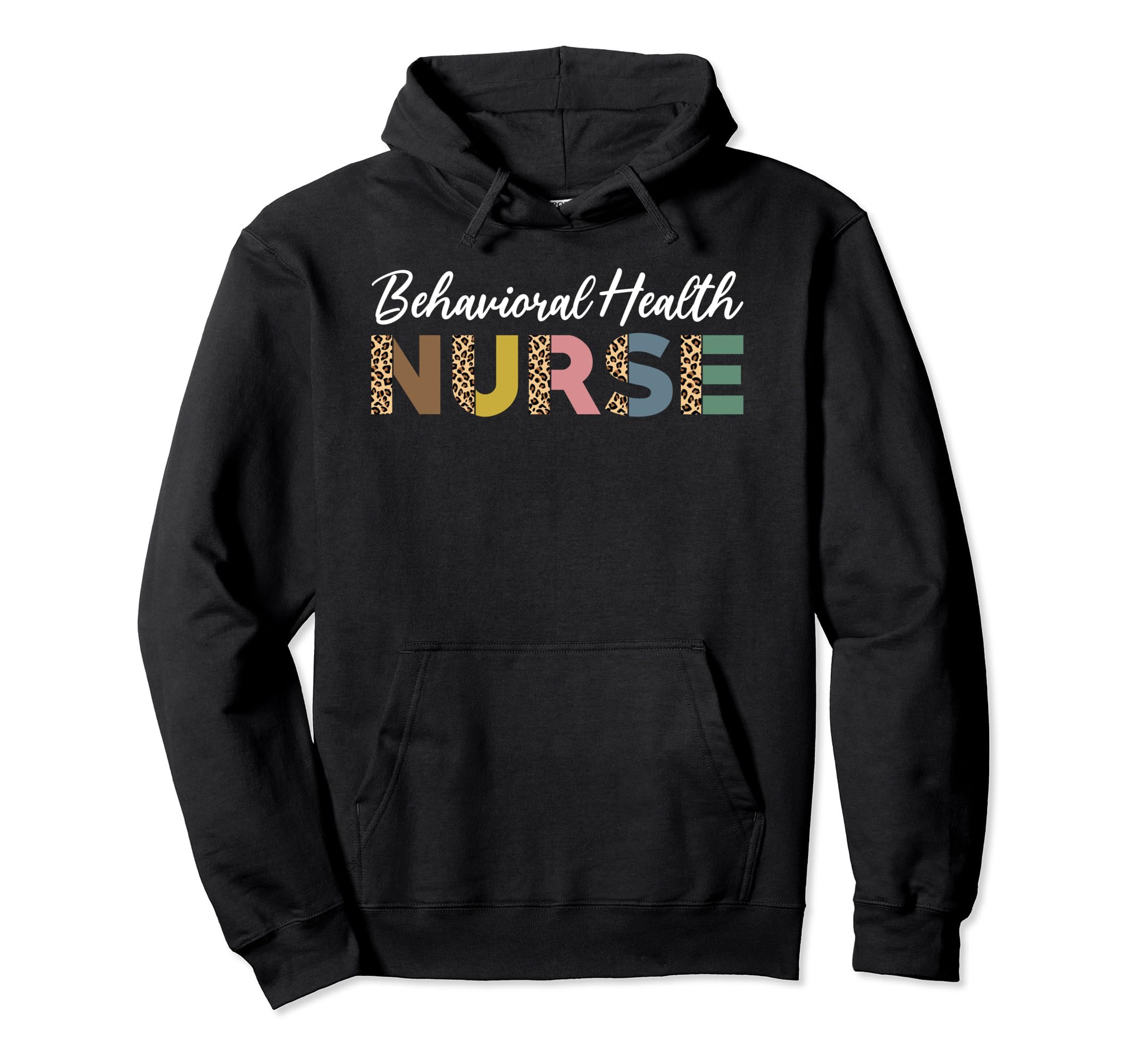 Behavioral Health Nurse Leopard Pattern Hoodie - Novelty Apparel Men Women - T-Shirt, Sweatshirt, Hoodie