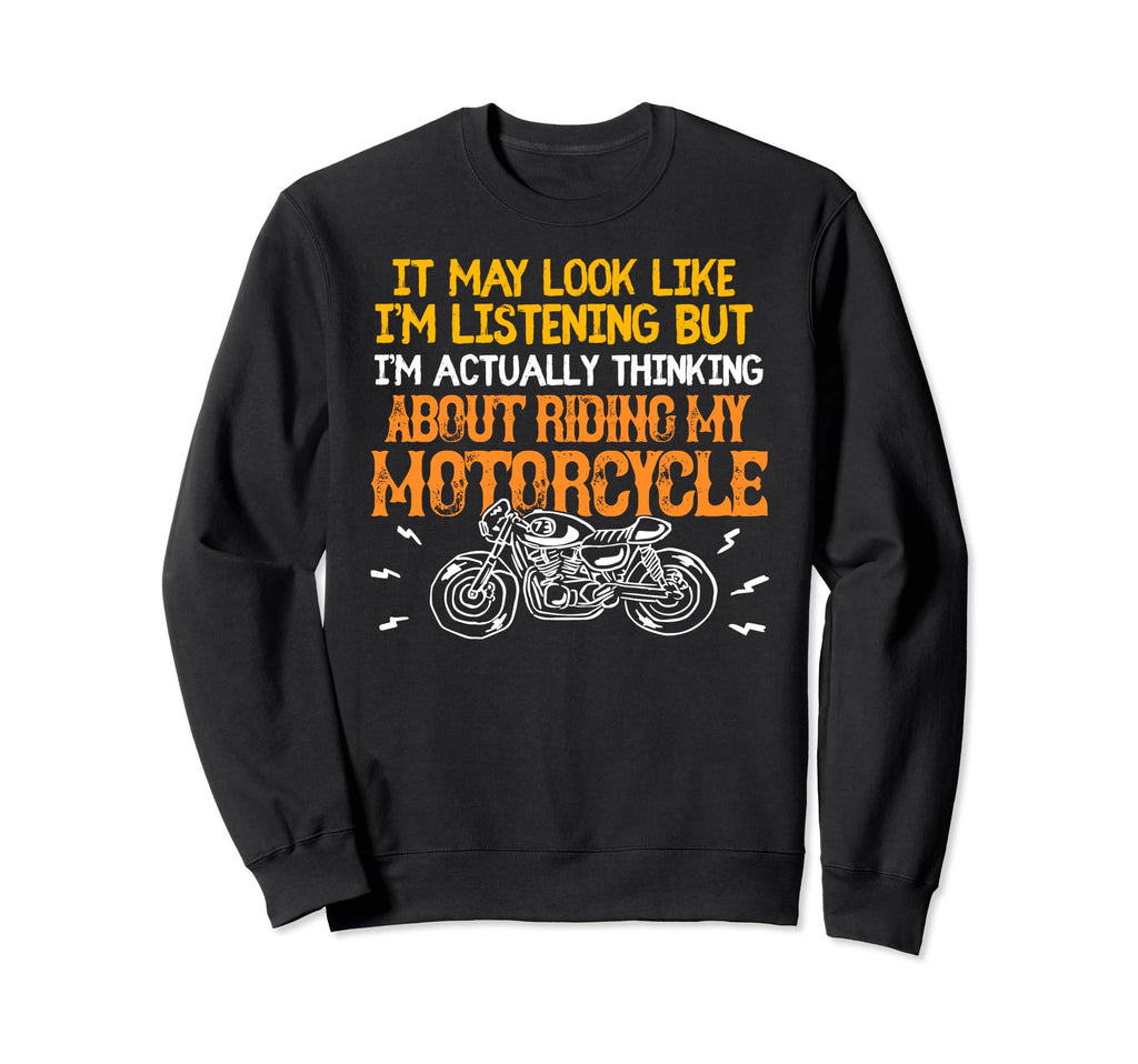 Looks Like Im Listening But Thinking Sweatshirt - Aesthetic Graphic Unisex - T-Shirt, Sweatshirt, Hoodie