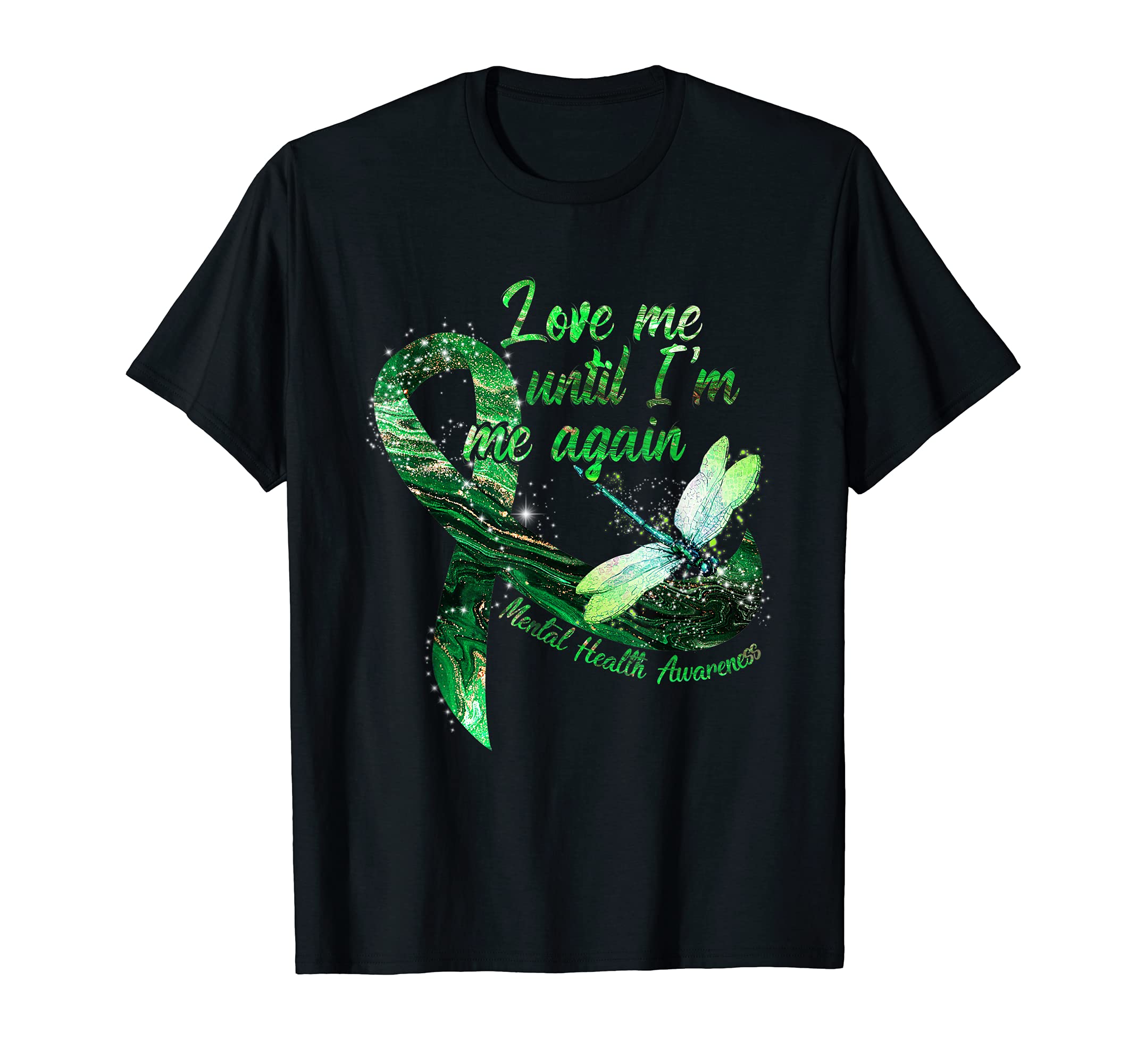 Dragonfly Green Ribbon Mental Health T-Shirt - Novelty Apparel for Adults - T-Shirt, Sweatshirt, Hoodie