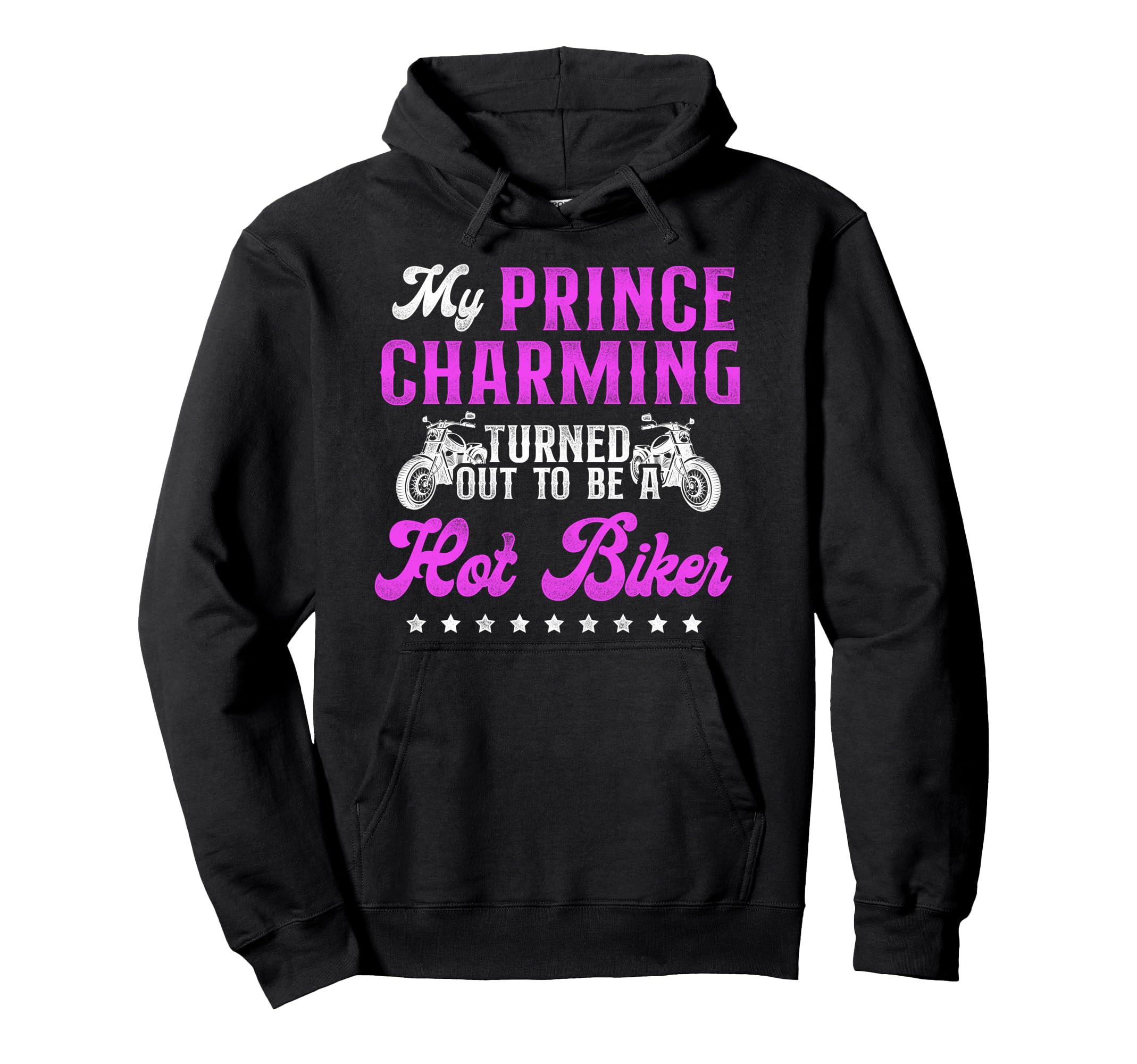 Motorcycle Biker Girlfriend My Prince Hoodie - Trendy Graphic Unisex - T-Shirt, Sweatshirt, Hoodie