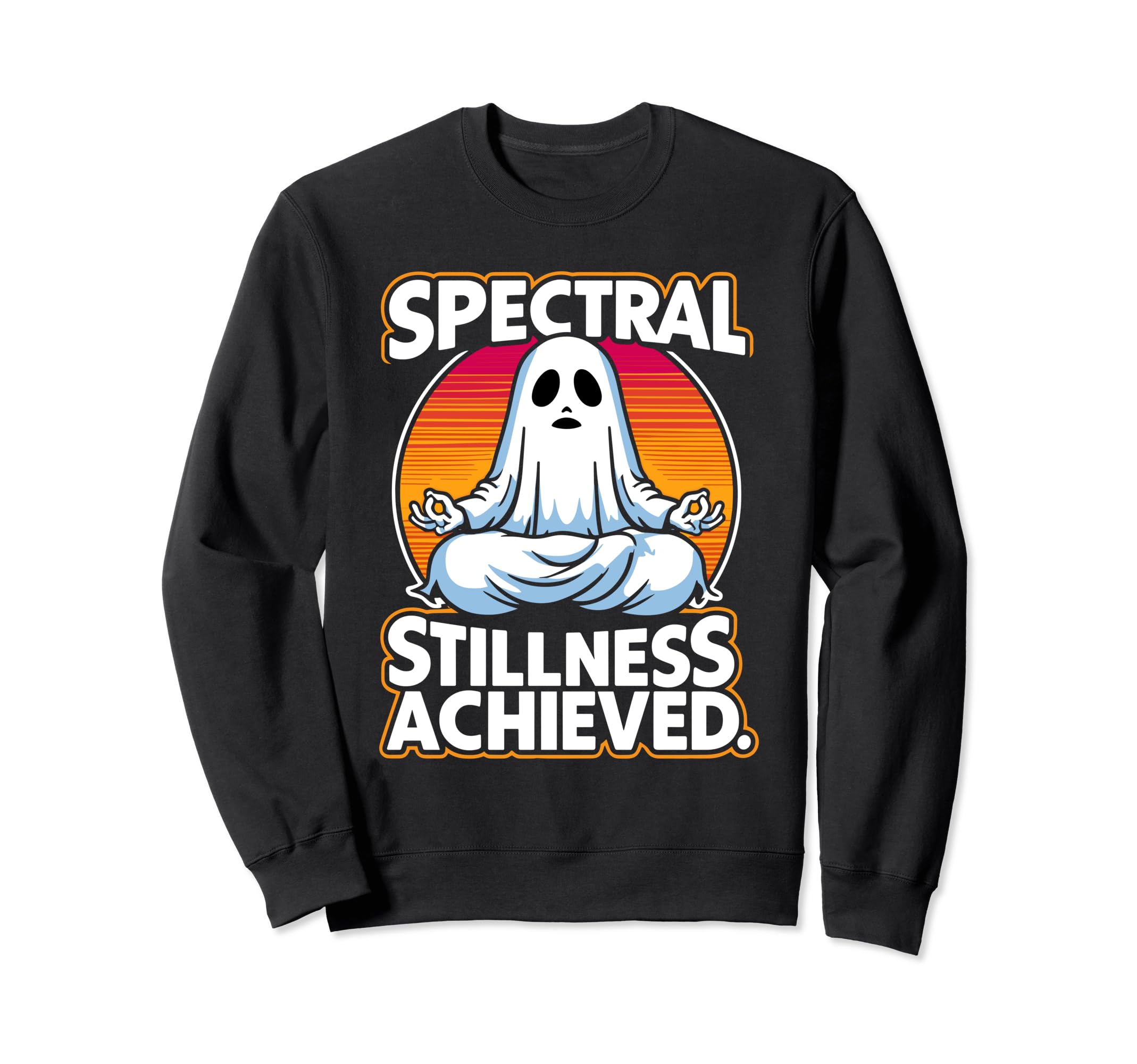 Ghost Monster Meditation Sweatshirt - Novelty Apparel for Adults - T-Shirt, Sweatshirt, Hoodie