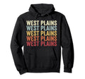 West Plains Missouri West Plains Mo Text Hoodie - Graphic Print Men Women - T-Shirt, Sweatshirt, Hoodie