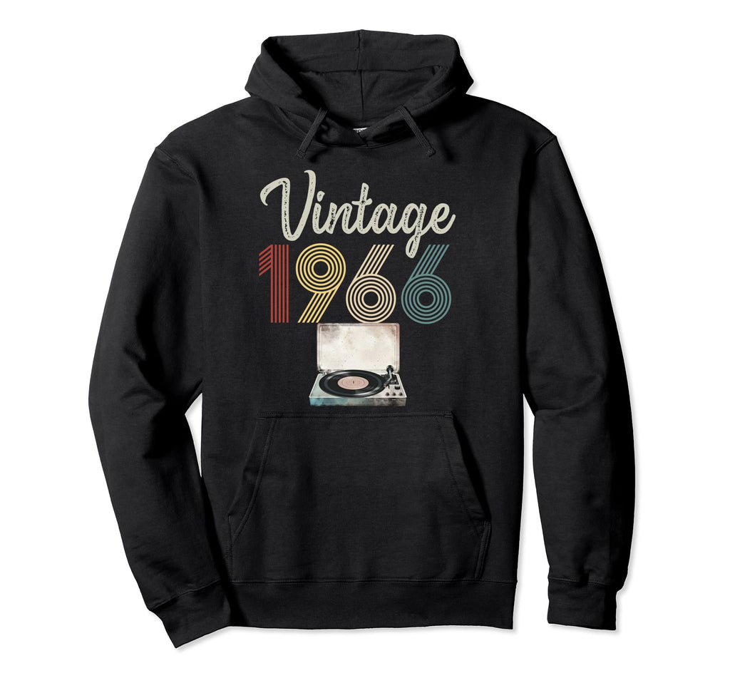 1966 Born 1966 Vinyl Record Player Hoodie - Aesthetic Graphic Men Women - T-Shirt, Sweatshirt, Hoodie