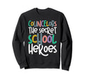 School Guidance Counselor Sweatshirt - Fun Novelty Design Men Women - T-Shirt, Sweatshirt, Hoodie