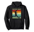 Soccer Vibes Soccer Player Stripes Hoodie - Fun Novelty Design Men Women - T-Shirt, Sweatshirt, Hoodie