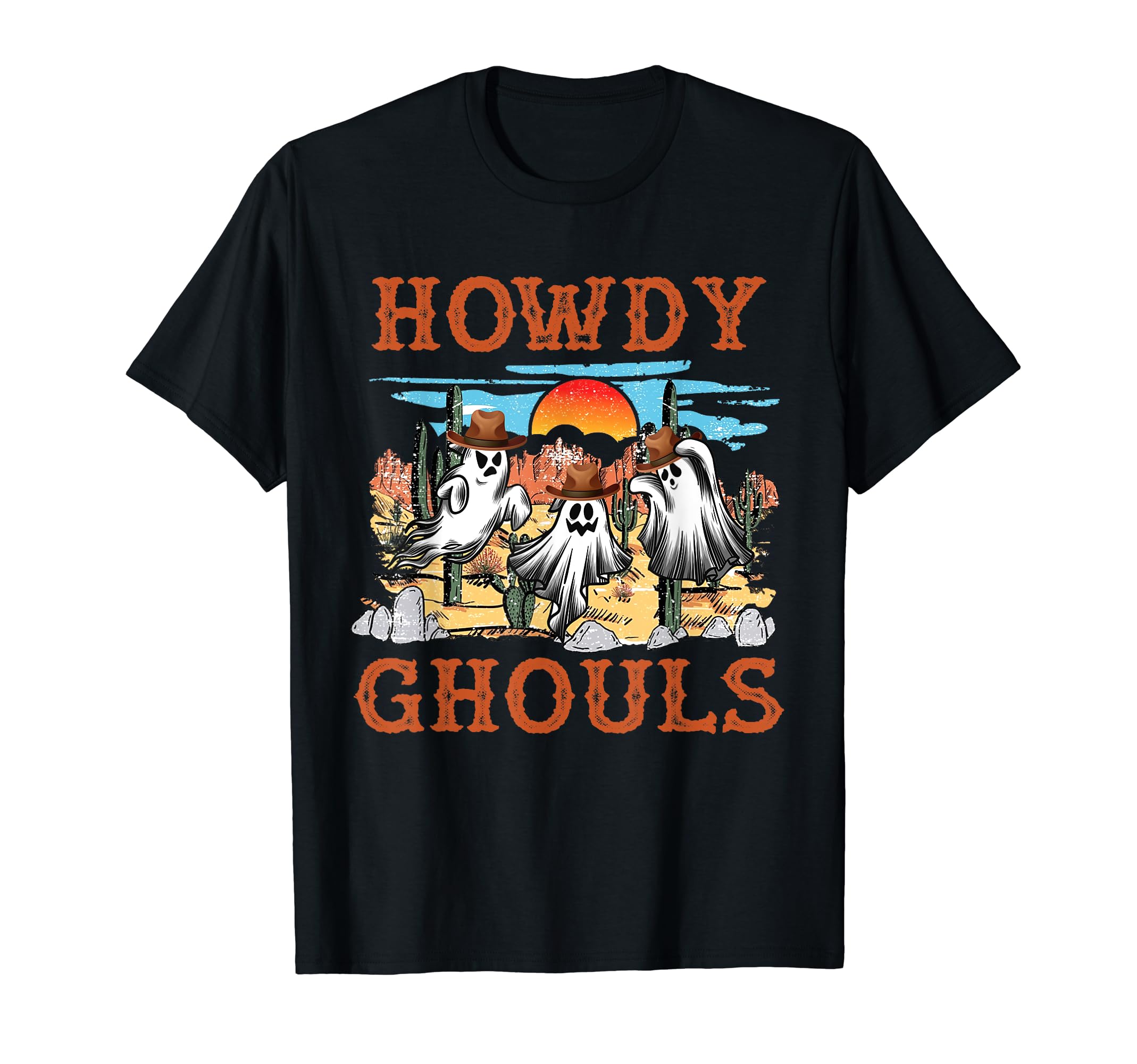 Funny Howdy Ghouls Western Halloween T-Shirt - Streetwear Style Men Women - T-Shirt, Sweatshirt, Hoodie