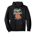High Roller Roller Skating Roller Hoodie - Streetwear Style Men Women - T-Shirt, Sweatshirt, Hoodie