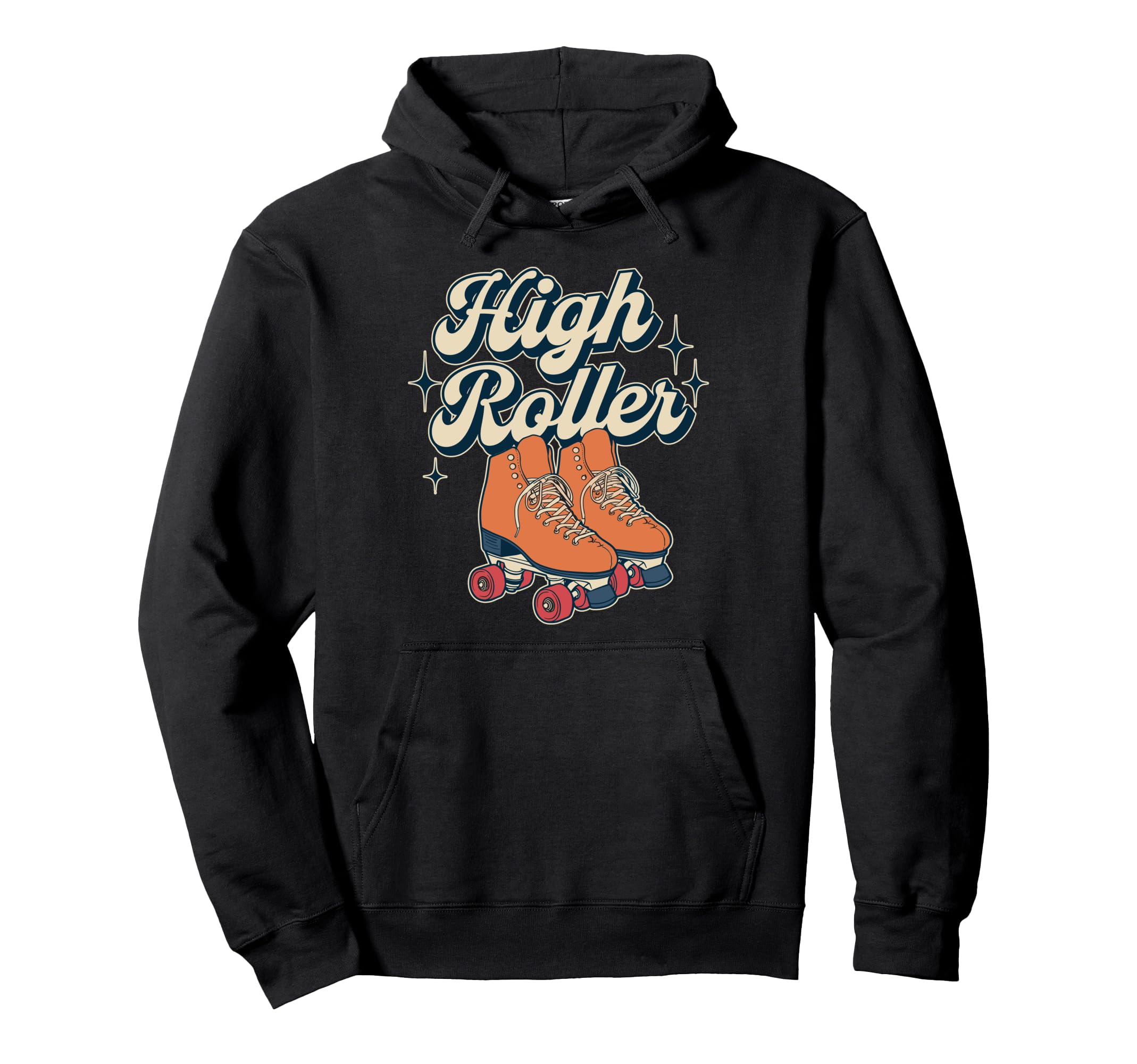High Roller Roller Skating Roller Hoodie - Streetwear Style Men Women - T-Shirt, Sweatshirt, Hoodie