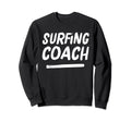 Surfing Coach Distressed Coaches Sweatshirt - Novelty Apparel for Adults - T-Shirt, Sweatshirt, Hoodie