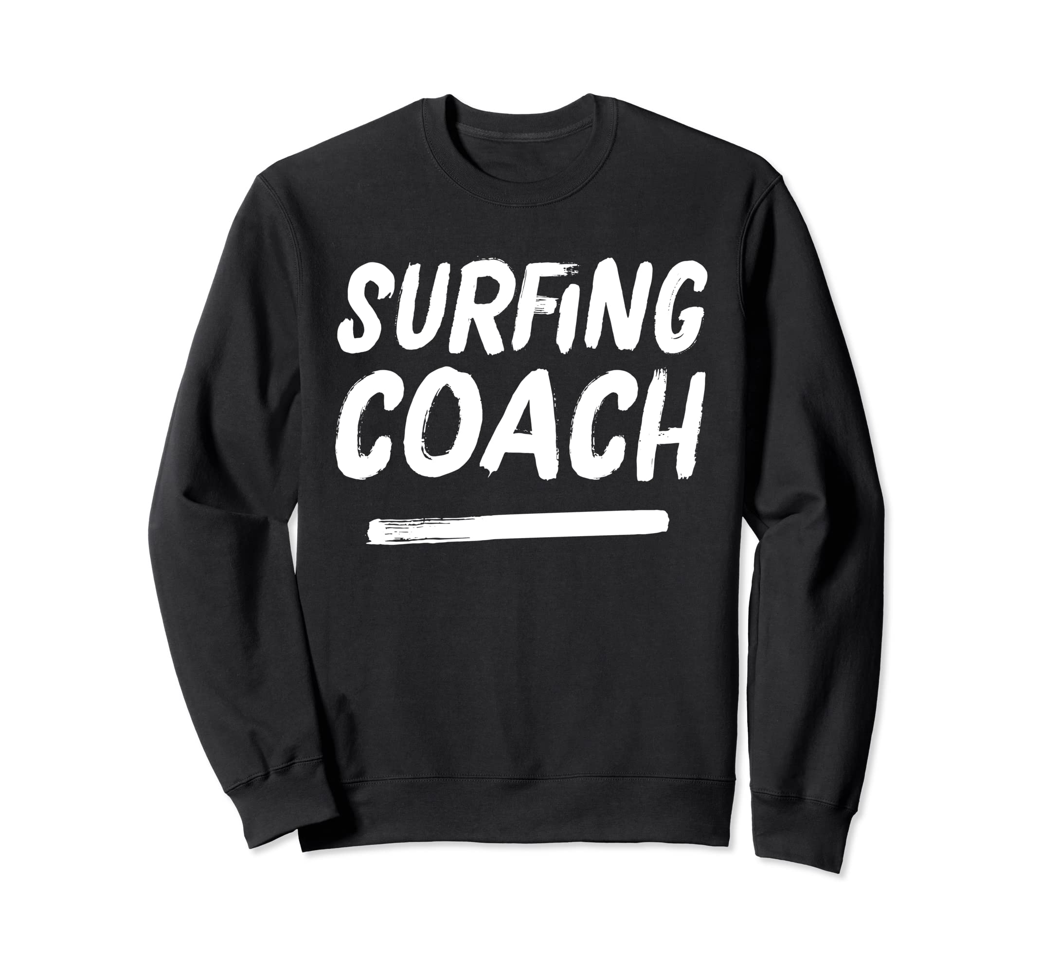 Surfing Coach Distressed Coaches Sweatshirt - Novelty Apparel for Adults - T-Shirt, Sweatshirt, Hoodie