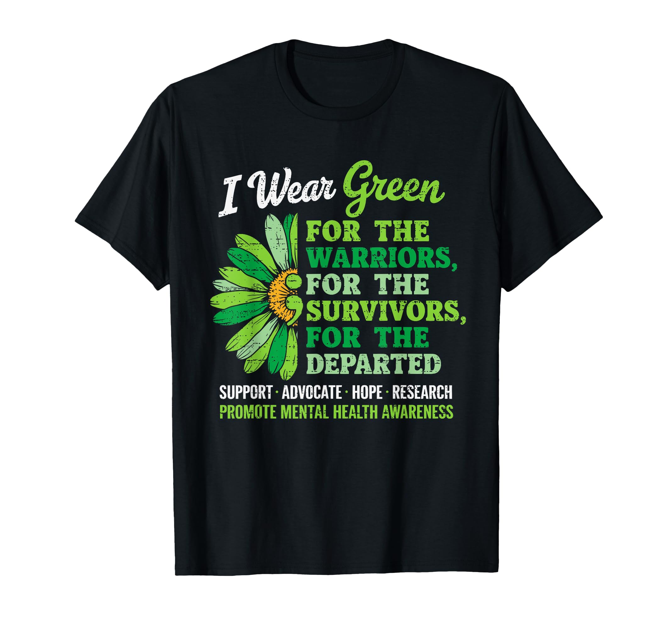 I Wear Green Mental Health Awareness T-Shirt - Custom Art Print Unisex - T-Shirt, Sweatshirt, Hoodie