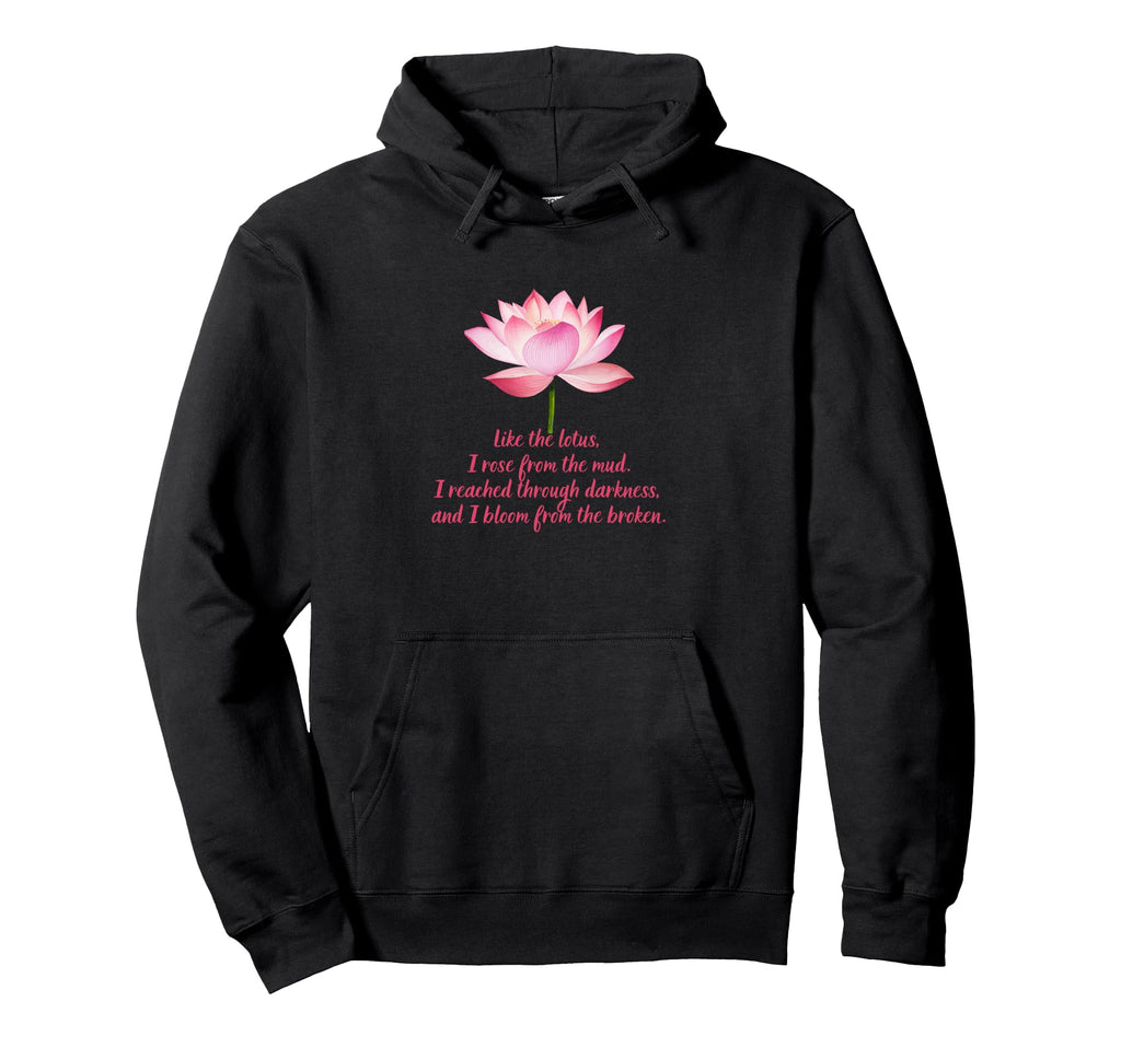 Bloom From Broken Ptsd Trauma Mental Hoodie - Minimalist Print Unisex - T-Shirt, Sweatshirt, Hoodie